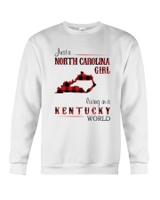 NORTH CAROLINA GIRL LIVING IN KENTUCKY WORLD Crewneck Sweatshirt tile