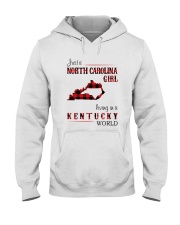 NORTH CAROLINA GIRL LIVING IN KENTUCKY WORLD Hooded Sweatshirt tile
