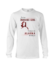 INDIANA GIRL LIVING IN ALASKA WORLD Long Sleeve Tee tile