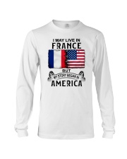 LIVE IN FRANCE BEGAN IN AMERICA Long Sleeve Tee thumbnail