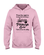 PITTSBURGH GIRL I DIDN'T NOT HAVE THE ABILITY Hooded Sweatshirt tile