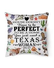 You Just Need A Texas Woman Indoor Pillow - 16” x 16” front