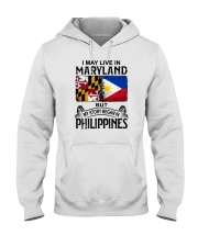 LIVE IN MARYLAND BEGAN IN PHILIPPINES Hooded Sweatshirt tile