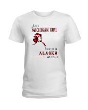 MICHIGAN GIRL LIVING IN ALASKA WORLD Ladies T-Shirt tile