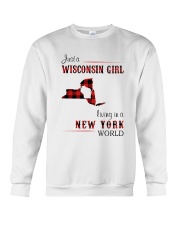 WISCONSIN GIRL LIVING IN NEW YORK WORLD Crewneck Sweatshirt thumbnail