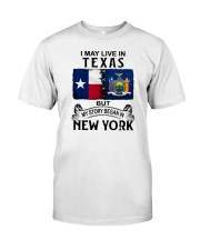 LIVE IN TEXAS BEGAN IN NEW YORK Classic T-Shirt tile