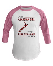 CANADIAN GIRL LIVING IN NEW ZEALAND WORLD Baseball Tee thumbnail