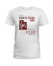 PUERTO RICAN GIRL LIVING IN UTAH WORLD Ladies T-Shirt tile