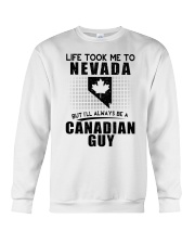 CANADIAN GUY LIFE TOOK TO NEVADA Crewneck Sweatshirt thumbnail