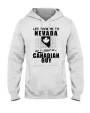 CANADIAN GUY LIFE TOOK TO NEVADA Hooded Sweatshirt thumbnail