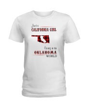 CALIFORNIA GIRL LIVING IN OKLAHOMA WORLD Ladies T-Shirt thumbnail