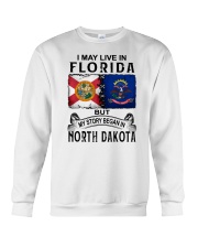 LIVE IN FLORIDA BEGAN IN NORTH DAKOTA Crewneck Sweatshirt tile