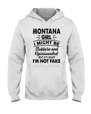 Montana Girl At Least I'm Not Fake Hooded Sweatshirt tile