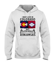 LIVE IN COLORADO BEGAN IN ARKANSAS Hooded Sweatshirt tile