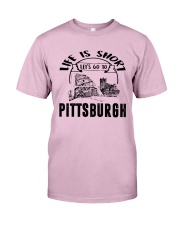 Let's Go To Pittsburgh Classic T-Shirt front
