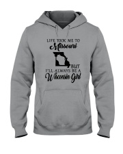 LIFE TOOK ME TO MISSOURI BUT I'LL WISCONSIN GIRL Hooded Sweatshirt thumbnail