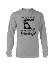 LIFE TOOK ME TO MISSOURI BUT I'LL WISCONSIN GIRL Long Sleeve Tee thumbnail
