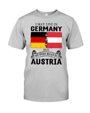 LIVE IN GERMANY BEGAN IN AUSTRIA ROOT WOMEN Classic T-Shirt front