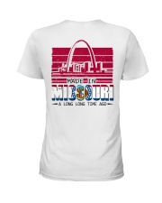 Made In Missouri A Long Long Time Ago Ladies T-Shirt tile