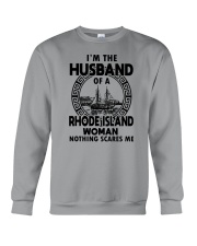 I'M THE HUSBAND OF A RHODE ISLAND WOMAN Crewneck Sweatshirt thumbnail