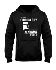 JUST A FLORIDA GUY LIVING IN ALABAMA WORLD Hooded Sweatshirt thumbnail