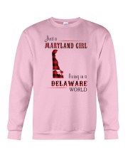 MARYLAND GIRL LIVING IN DELAWARE WORLD Crewneck Sweatshirt thumbnail