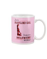 MARYLAND GIRL LIVING IN DELAWARE WORLD Mug thumbnail