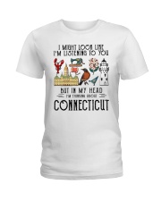 I'm Thinking About Connecticut Ladies T-Shirt tile