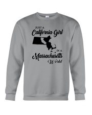 JUST A CALIFORNIA GIRL IN A MASSACHUSETTS WORLD Crewneck Sweatshirt thumbnail