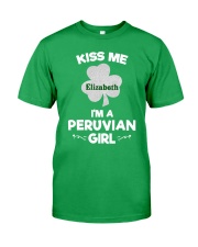 Kiss Me I'm A Peruvian Girl Custom Name Classic T-Shirt tile