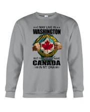 LIVE IN WASHINGTON CANADA IN MY DNA Crewneck Sweatshirt thumbnail