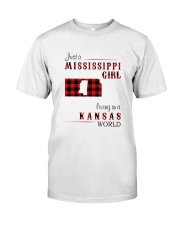 MISSISSIPPI GIRL LIVING IN KANSAS WORLD Classic T-Shirt front