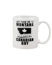 CANADIAN GUY LIFE TOOK TO MONTANA Mug thumbnail