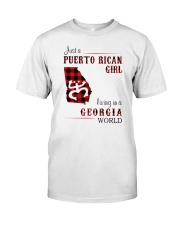 PUERTO RICAN GIRL LIVING IN GEORGIA WORLD Classic T-Shirt front