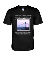 IT'S BETTER TO HAVE LIVED IN STATEN ISLAND V-Neck T-Shirt tile