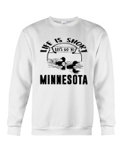 Minnesota Life Is Short Crewneck Sweatshirt tile