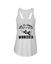 Minnesota Life Is Short Ladies Flowy Tank tile