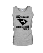 JUST A NEW YORK GUY IN A SOUTH CAROLINA WORLD Unisex Tank thumbnail