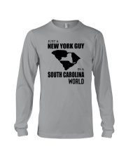 JUST A NEW YORK GUY IN A SOUTH CAROLINA WORLD Long Sleeve Tee thumbnail