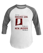 INDIANA GIRL LIVING IN NEW MEXICO WORLD Baseball Tee thumbnail