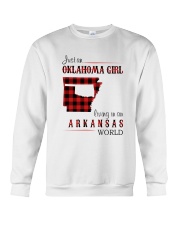 OKLAHOMA GIRL LIVING IN ARKANSAS WORLD Crewneck Sweatshirt tile