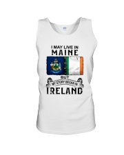 LIVE IN MAINE BEGAN IN IRELAND Unisex Tank tile
