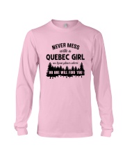NEVER MESS WITH A QUEBEC GIRL Long Sleeve Tee thumbnail