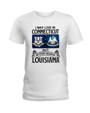 LIVE IN CONNECTICUT BEGAN IN LOUISIANA Ladies T-Shirt tile