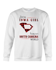 IOWA GIRL LIVING IN SOUTH CAROLINA WORLD Crewneck Sweatshirt thumbnail