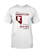 MINNESOTA GIRL LIVING IN NEVADA WORLD Classic T-Shirt front