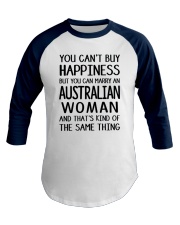 YOU CAN MARRY AN AUSTRALIAN WOMAN Baseball Tee front