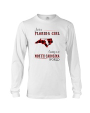 FLORIDA GIRL LIVING IN NORTH CAROLINA WORLD Long Sleeve Tee thumbnail