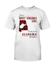 WEST VIRGINIA GIRL LIVING IN ALABAMA WORLD Classic T-Shirt front