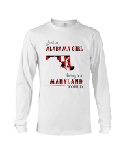ALABAMA GIRL LIVING IN MARYLAND WORLD Long Sleeve Tee thumbnail